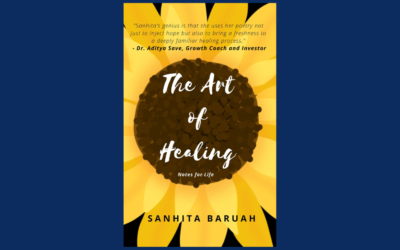 The Art of Healing by Sanhita Baruah
