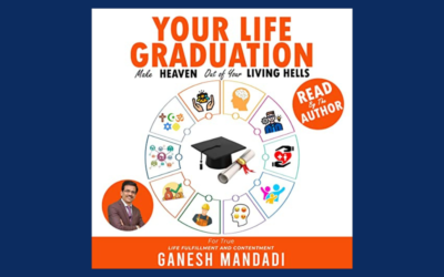 Your Life Graduation – Ganesh Mandadi